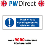 MA664 Mask Or Face Covering Required While On Site Sign with Exclamation Mark