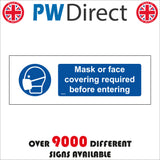MA672 Mask Or Face Covering Required Before Entering Sign with Mask Face