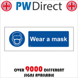 MA677 Wear A Mask Sign with Mask Face