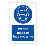 MA688 Wear A Mask Or Face Covering Sign with Mask Face