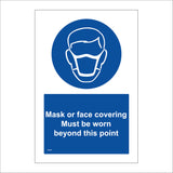 Mask Or Face Covering Must Be Worn Beyond This Point Sign MA690