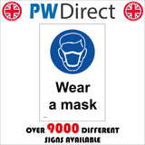 MA697 Wear A Mask Sign with Mask Face