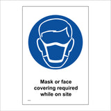 MA704 Mask Or Face Covering Required While On Site Sign with Mask Face