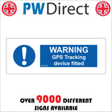Warning GPS Tracking Device Fitted Sign MA716