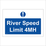 MA740 River Speed Limit 4MH Sign with Triangle Exclamation Mark