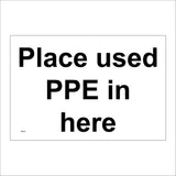 MA743 Place Used PPE In Here Sign
