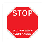 MA768 Stop Did You Wash Your Hands Sign