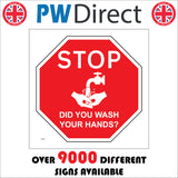 Stop Did You Wash Your Hands Sign MA768