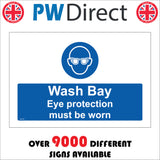 MA790 Wash Bay Eye Protection Must Be Warn