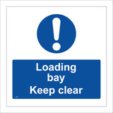 MA818 Loading Bay Keep Clear Goods Cargo Freight Docks