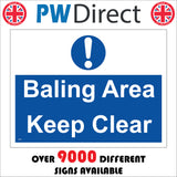 MA823 Baling Area Keep Clear