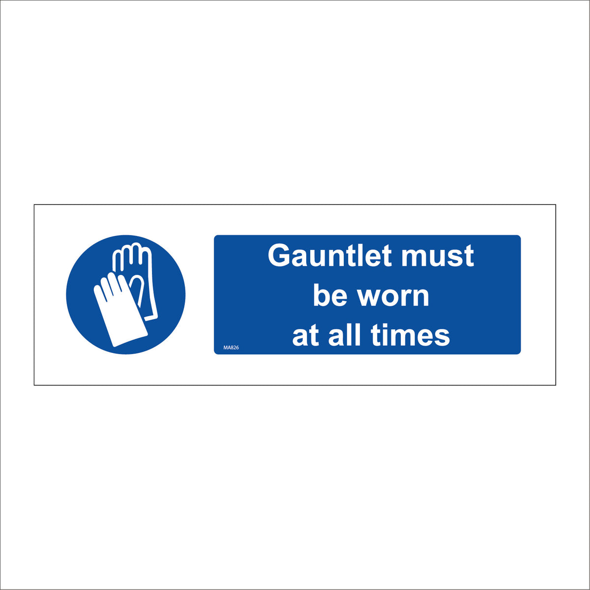 Gauntlet Must Be Worn At All Times Gloves Heat Welders – PWDirect