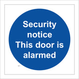MA831 Security Notice This Door Is Alarmed Warning
