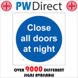 MA835 Close All Doors At Night Workplace Fire Safety Secure