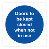 MA836 Doors Kept Closed When Not in Use