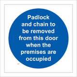 MA837 Padlock and Chain Removed When Premises Occupied