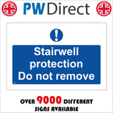 MA841 Stairwell Protection Do Not Remove