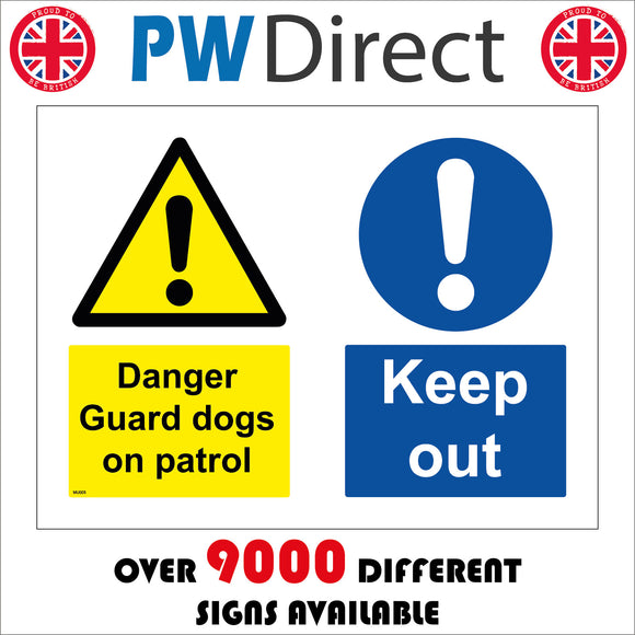 MU005 Danger Guard Dogs On Patrol Sign with Triangle Exclamation Mark