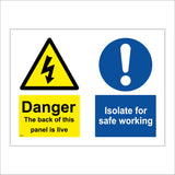 MU015 Danger The Back Of This Panel Is Live Isolate For Safe Working Sign with Exclamation Mark Triangle Lightning Arrow