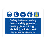 MU092 Safety Helmets Boots Glasses, Gloves & High Visibility Jackets Must Be Worn On Site Sign with Face Hard Hat Boots Glasses Gloves Jacket