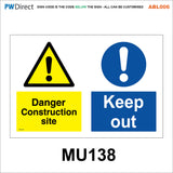 ABL006 Danger Construction Keep Out Site Safety Speed Limit Signs