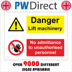 MU172 Danger Lift Machinery No Admittance To Unauthorised Personnel Sign with Circle Hand Face Triangle Exclamation Mark