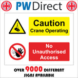 MU173 Caution Crane Operating No Unauthorised Access Sign with Circle Face Hand Triangle Hook Box