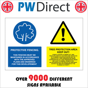 MU182 Protective Fencing. This Fencing Must Be In Accordance With The Approved Plans Tree Protetction Area Keep Out Sign with Circle Tree Triangle Exlamation Mark
