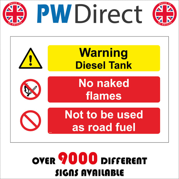 MU190 Warning Diesel Tank No Naked Flames Not To Be Used As Road Fuel Sign with Triangle Exclamation Mark 2 Circles Match