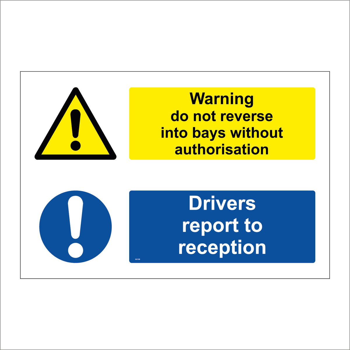 Warning Do Not Reverse Into Bays Without Authorisation Drivers Report ...