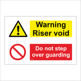 MU257 Warning Riser Void Do Not Step Over Guarding