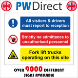 MU258 All Visitors Drivers Report To Reception Fork Lift Trucks