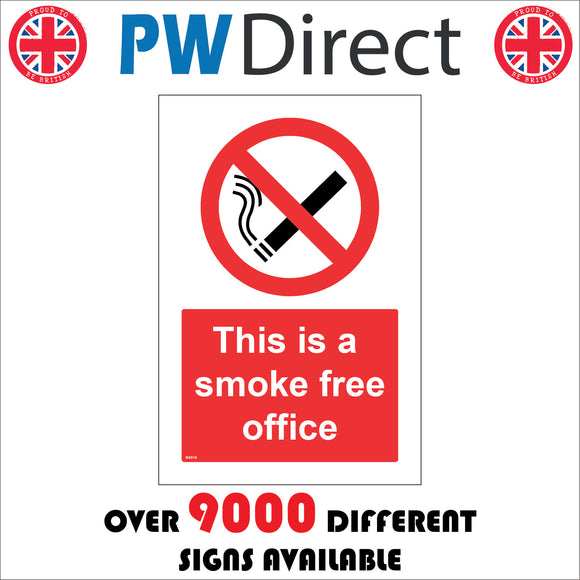 NS018 This Is A Smoke Free Office Sign with Cigarette