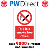 NS018 This Is A Smoke Free Office Sign with Cigarette