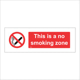 NS023 This Is A No Smoking Zone Sign with Circle Cigarette