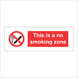 NS024 This Is A No Smoking Zone Sign with Cigarette