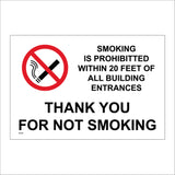 NS040 Smoking Is Prohibited Within 20 Feet Of All Building Entrances Thank You For Not Smoking Sign with Cigarette