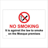 NS072 No Smoking It Is Against The Law To Smoke On The Mosque Premises Sign with Circle Cigarette