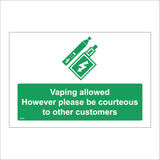 NS081 Vaping Allowed However Please Be Courteous To Other Customers Sign with E-Cigarette