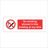NS094 No Smoking Allowed In This Building At Any Time