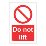 PR001 Do Not Lift Sign with Circle