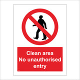 PR002 Clean Area No Unauthorised Entry Sign with Circle Person