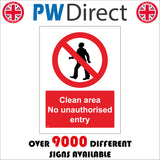 PR002 Clean Area No Unauthorised Entry Sign with Circle Person