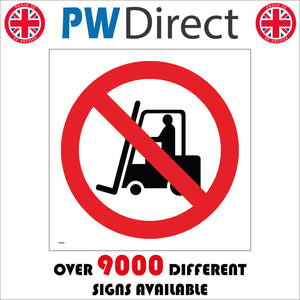 PR006 No Fork Lifts Sign with Circle Forklift Truck