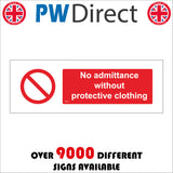 PR014 No Admittance Without Protective Clothing Sign with Circle