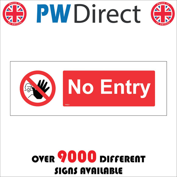 PR021 No Entry Sign with Circle Man Hand