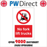 PR027 No Fork Lift Trucks Sign with Circle Forklift Truck