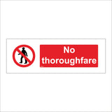 PR033 No Thoroughfare Sign with Circle Man