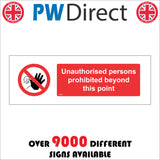 PR037 Unauthorised Persons Prohibited Beyond This Point Sign with Circle Man Hand