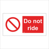 PR065 Do Not Ride Sign with Circle